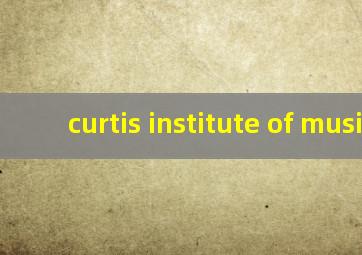 curtis institute of music